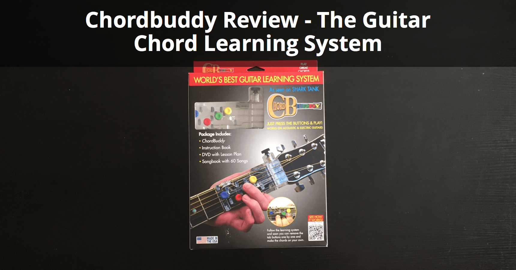 Unbiased Chord Buddy Review (Guitar Chord Learning System)