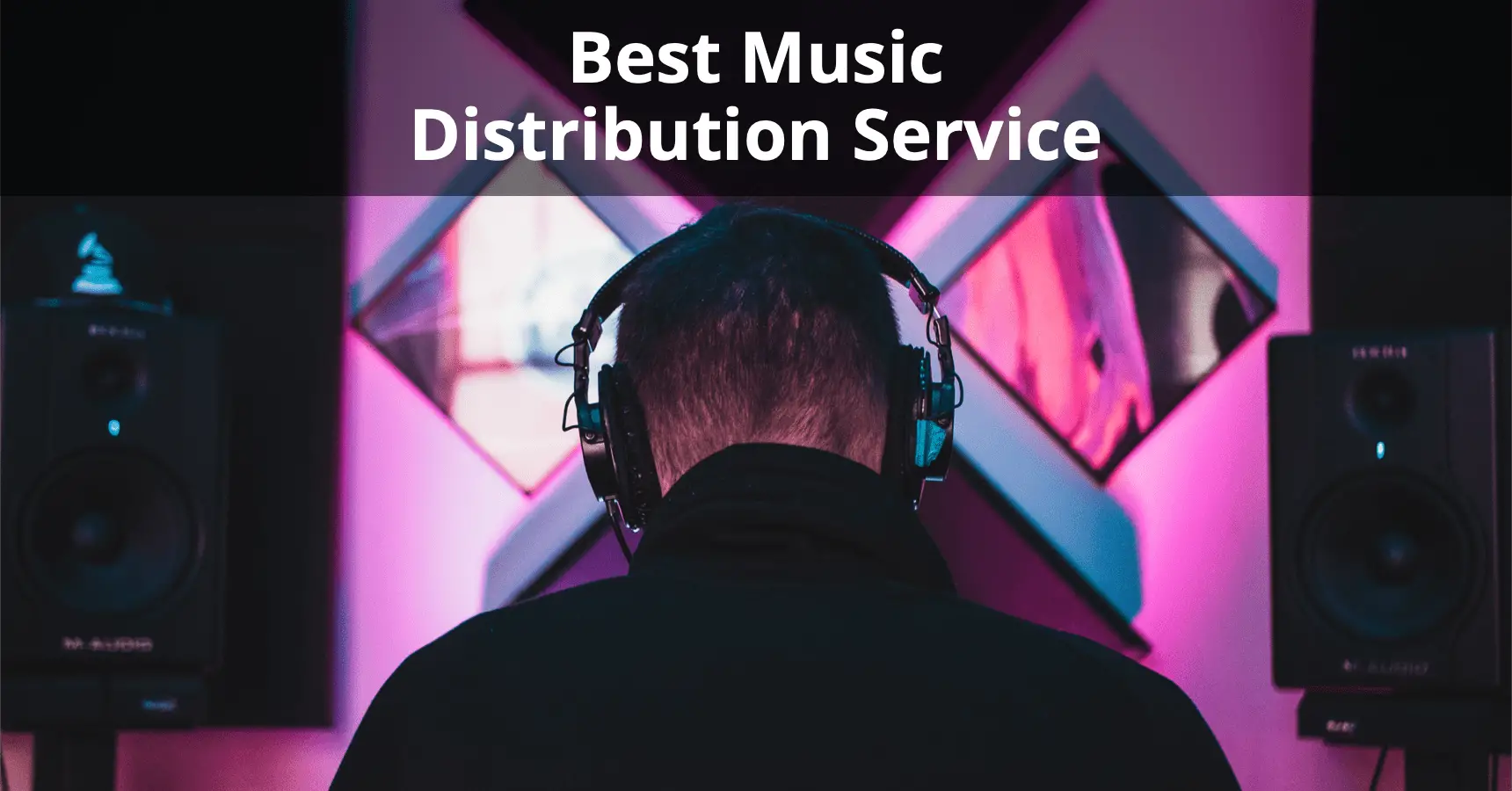 7 Best Music Distribution Service In 2022 (Rated and Reviewed)